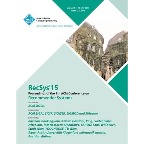 RecSys 15 9th ACM Conference on Recommender Systems