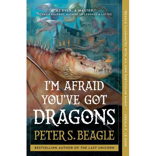 I'm Afraid You've Got Dragons