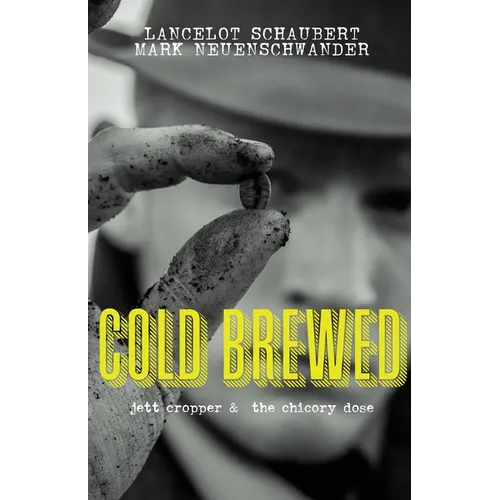 Cold Brewed: Jett Cropper and the Chicory Dose