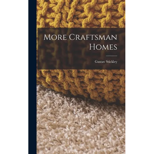 More Craftsman Homes