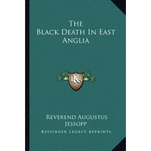 The Black Death In East Anglia