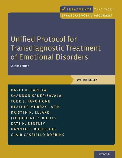 Unified Protocol for Transdiagnostic Treatment of Emotional Disorders: Workbook - Paperback