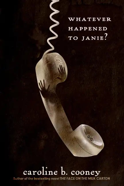 Whatever Happened to Janie? - Paperback