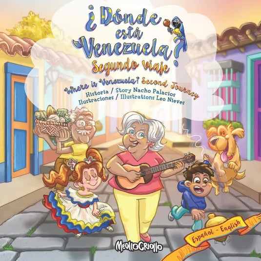 ¿Dónde está Venezuela? Segundo Viaje / Where is Venezuela? Second Journey: Bilingual Edition - Paperback