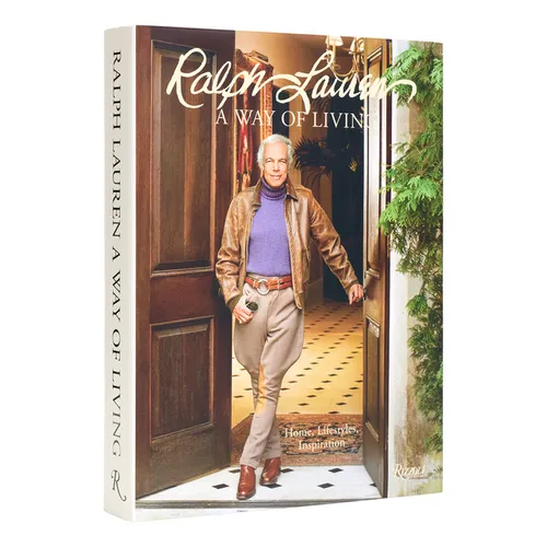 Ralph Lauren a Way of Living: Home, Design, Inspiration - Hardcover