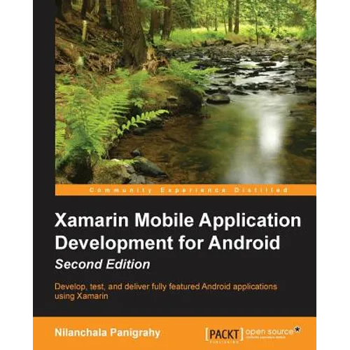 Xamarin Mobile Application Development for Android - Second Edition