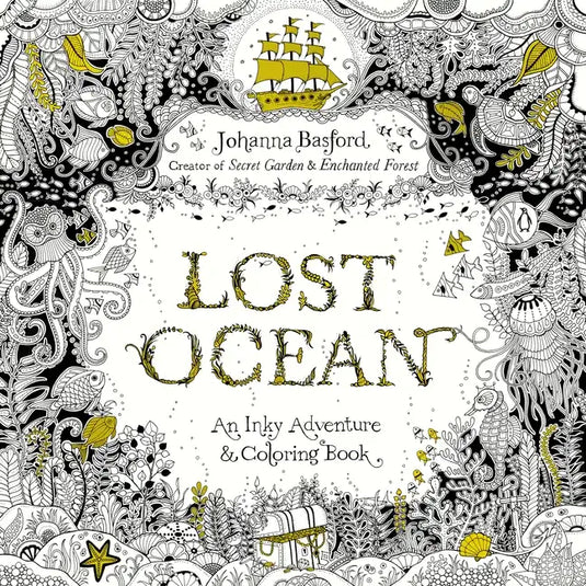 Lost Ocean: An Inky Adventure and Coloring Book for Adults - Paperback