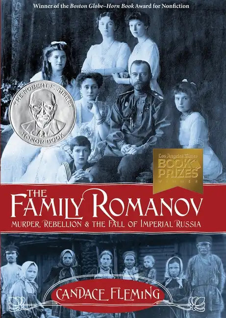 The Family Romanov: Murder, Rebellion & the Fall of Imperial Russia - Hardcover