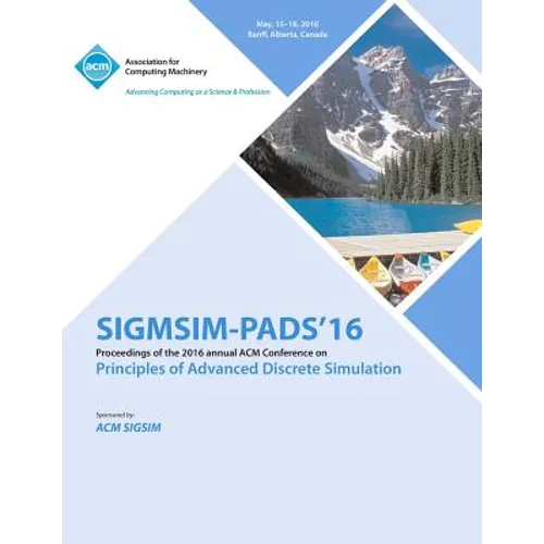 ACM SIGSIM Conference on Principles on Advances Discrete Simulation