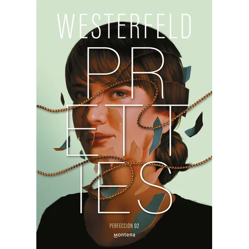 Pretties (Spanish Edition) - Paperback