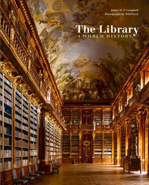 The Library: A World History - Hardcover
