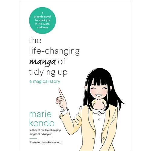 The Life-Changing Manga of Tidying Up: A Magical Story - Paperback