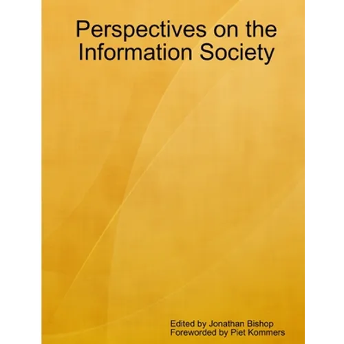 Perspectives on the Information Society