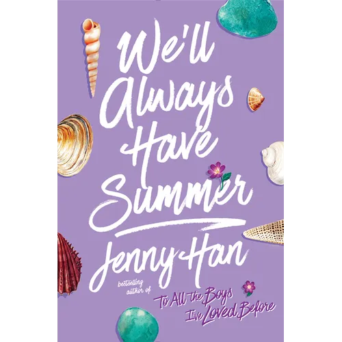 We'll Always Have Summer - Hardcover