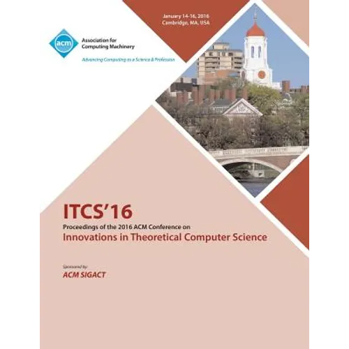 ITCS 16 7th Innovations in Theortical Computer Science