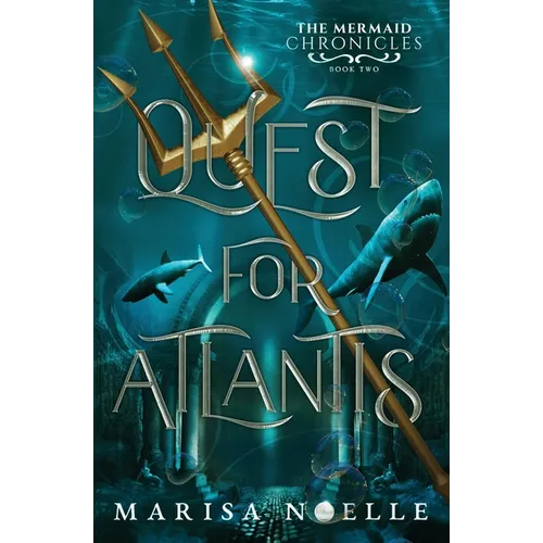 Quest for Atlantis: A Forbidden Love, Enemies to Lovers Fantasy Romance Retelling - Paperback