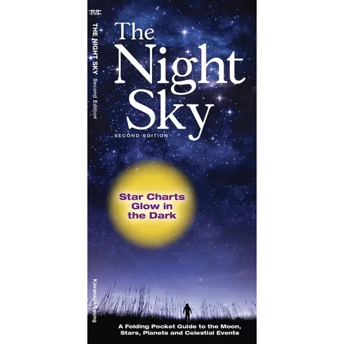 Night Sky: A Folding Pocket Guide to the Moon, Stars, Planets and Celestial Events - Paperback