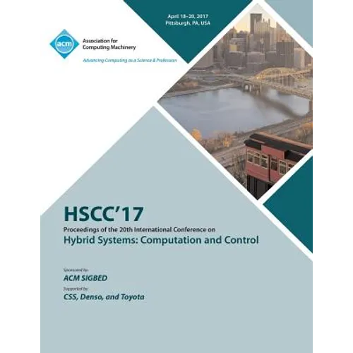 HSCC 17 20th International Conference on Hybrid Systems: Computation and Control (part of CPS Week)
