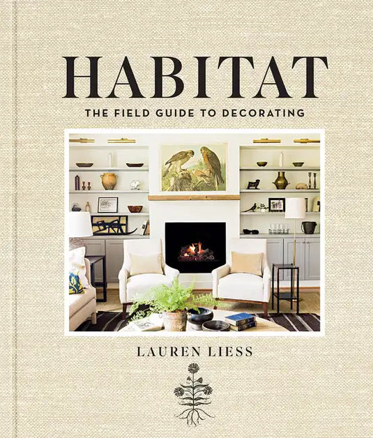 Habitat: The Field Guide to Decorating - Hardcover