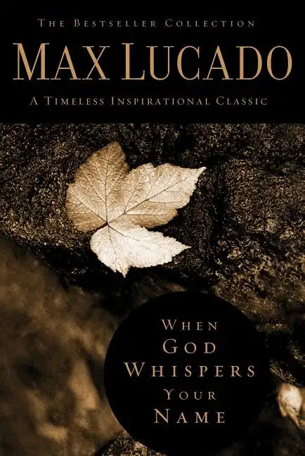 When God Whispers Your Name: Discover the Path to Hope in Knowing That God Cares for You - Hardcover