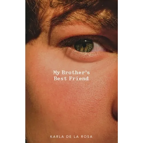My Brother's Best Friend - Paperback