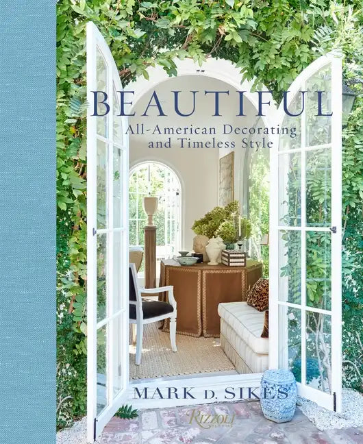 Beautiful: All-American Decorating and Timeless Style - Hardcover