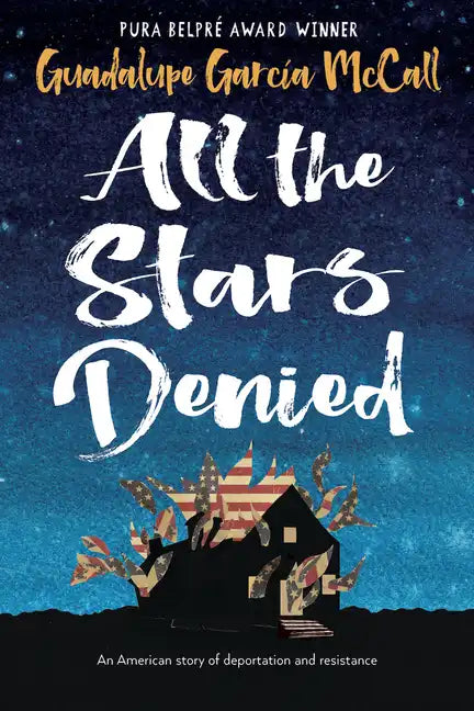 All the Stars Denied - Hardcover