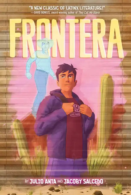 Frontera: A Graphic Novel - Hardcover