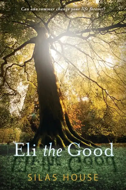 Eli the Good - Paperback