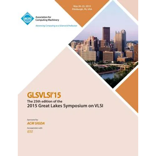 GLSVLSI 15 2015 Great Lakes Symposium on VLSI