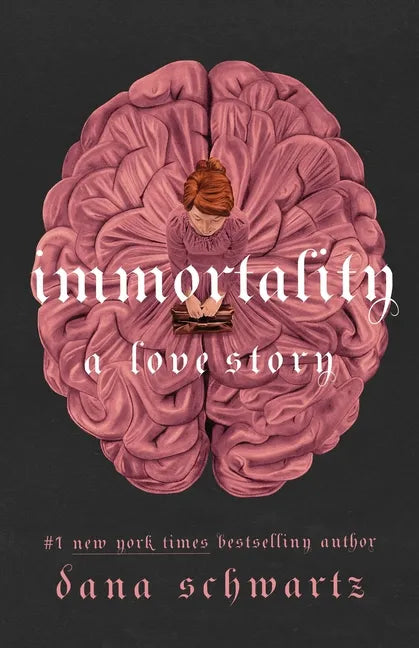 Immortality: A Love Story - Hardcover