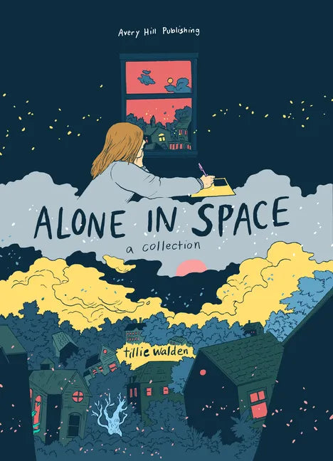 Alone in Space: A Collection - Hardcover