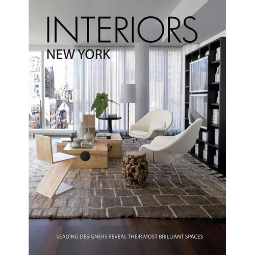Interiors New York: Leading Designers Reveal Their Most Brilliant Spaces