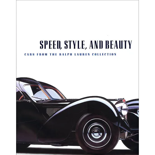 Speed, Style, and Beauty: Cars from the Ralph Lauren Collection