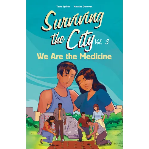 We Are the Medicine - Paperback