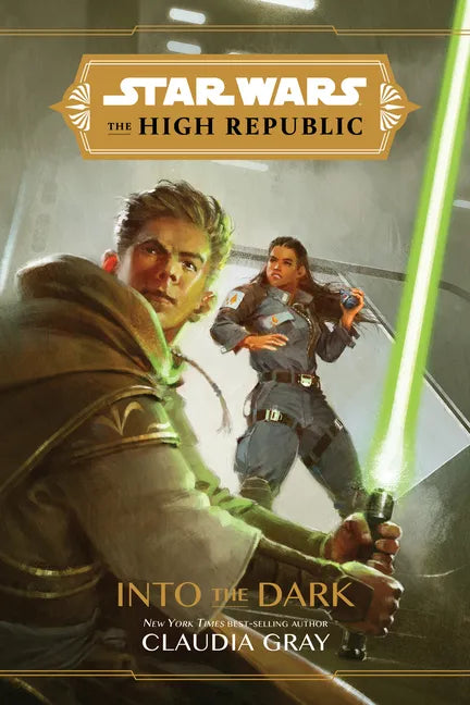 Star Wars: The High Republic: Into the Dark - Hardcover