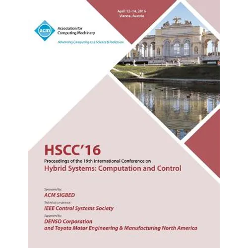 HSCC 16 19th ACM International Conference on Hybrid Systems: Computation and Control