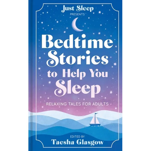Bedtime Stories to Help You Sleep: Relaxing Tales for Adults