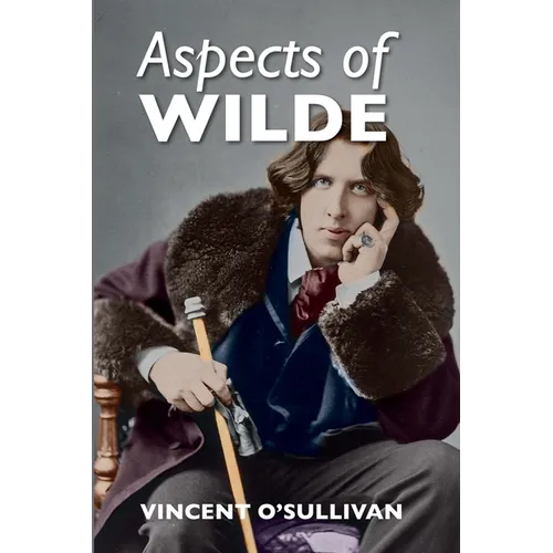 Aspects of Wilde