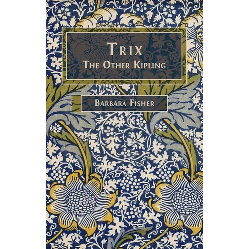Trix: The Other Kipling