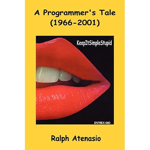 A Programmer's Tale (1966-2001)
