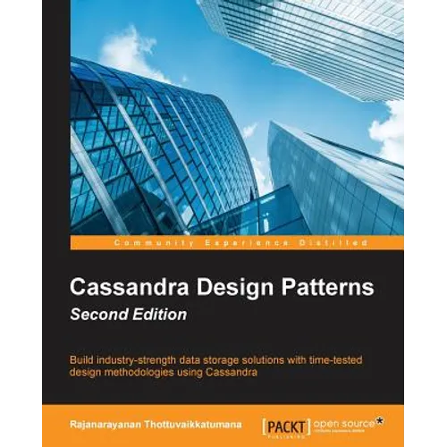 Cassandra Design Patterns - Second Edition