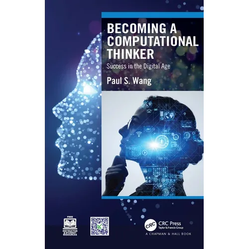 Becoming a Computational Thinker: Success in the Digital Age