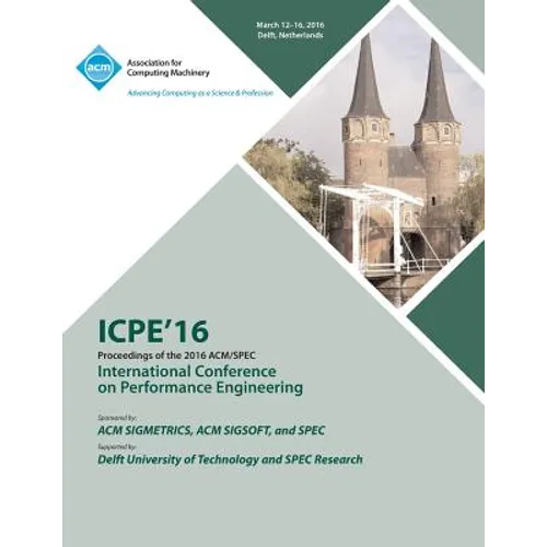 ICPE 16 7th ACM/SPEC International Conference on Performance Engineering