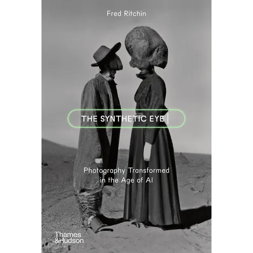 The Synthetic Eye: Photography Transformed in the Age of AI