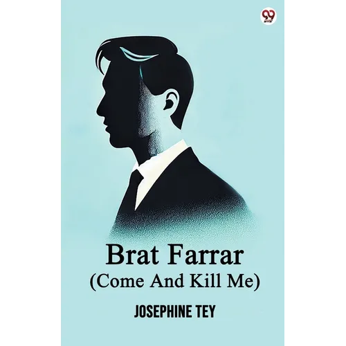 Brat Farrar (Come And Kill Me) - Paperback