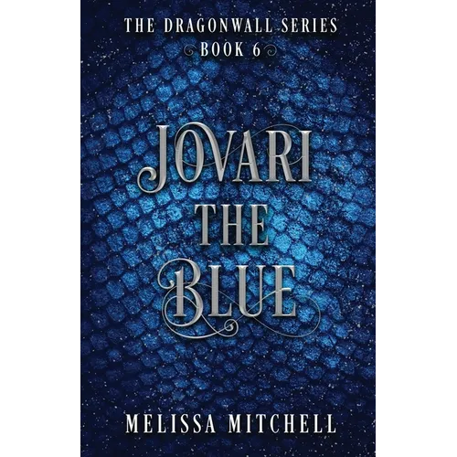Jovari the Blue: A Slow Burn Fantasy Series - Paperback