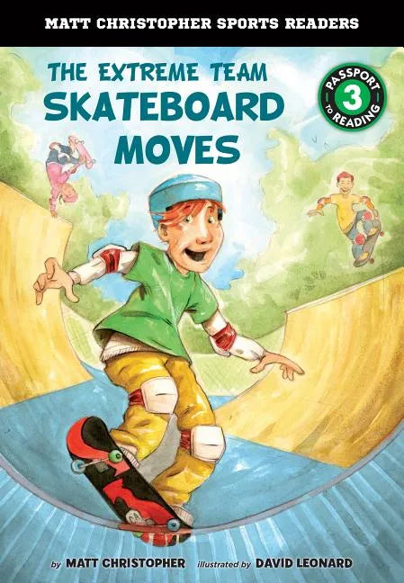 Extreme Team: Skateboard Moves - Library Binding