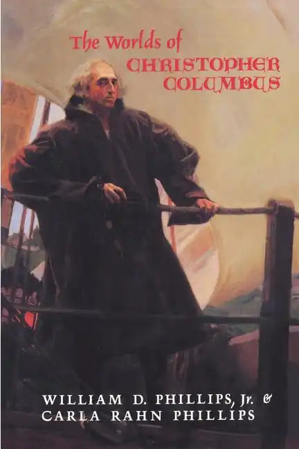 The Worlds of Christopher Columbus - Paperback