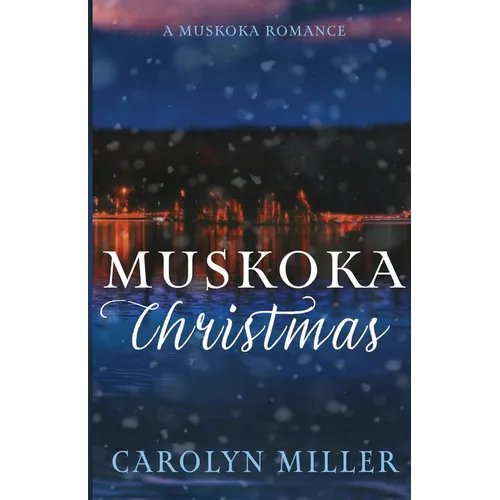 Muskoka Christmas - Paperback